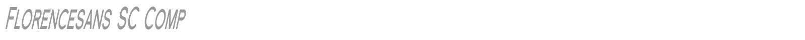 Florence Sans SC font preview