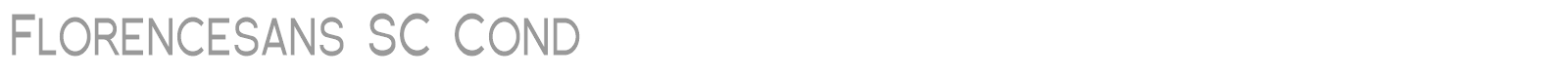 Florence Sans SC font preview