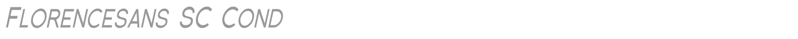 Florence Sans SC font preview