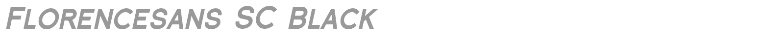 Florence Sans SC font preview
