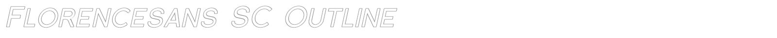 Florence Sans SC font preview