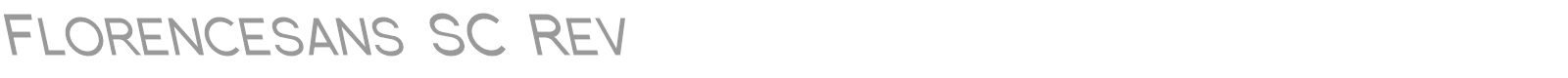 Florence Sans SC font preview