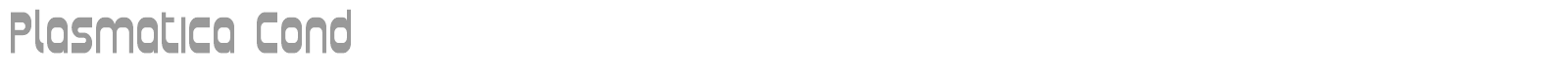 Plasmatica font preview