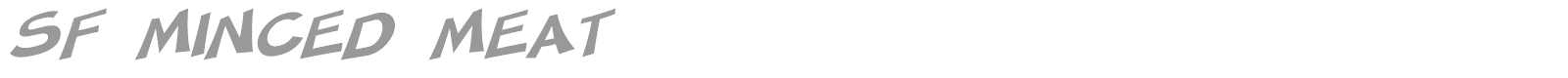 SF Minced Meat font preview