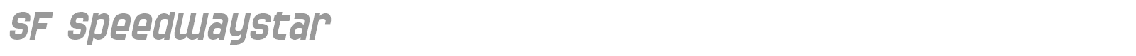 SF Speedwaystar font preview