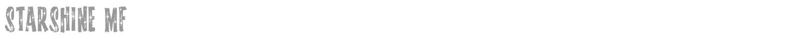 Starshine MF font preview