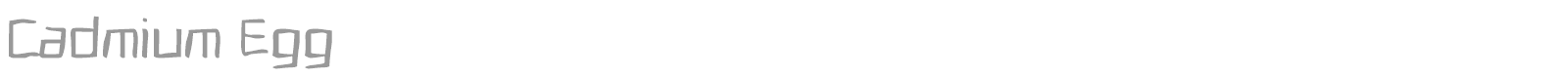 Cadmium Egg font preview