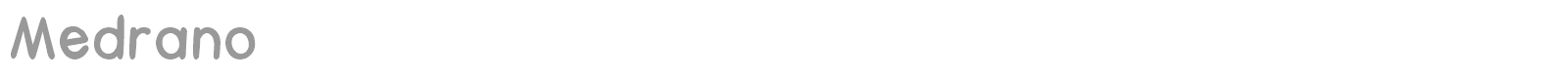 Medrano font preview
