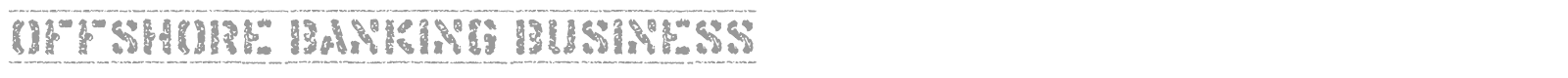 Offshore Banking Business font preview
