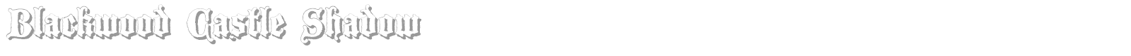 Blackwood Castle font preview