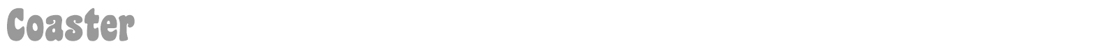 Coaster font preview