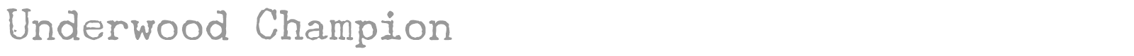 Underwood Champion font preview