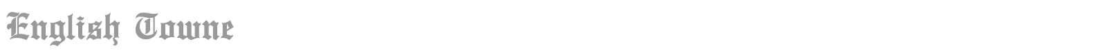 English Towne font preview