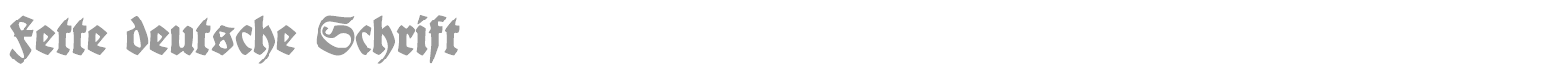 Fette Deutsche font preview