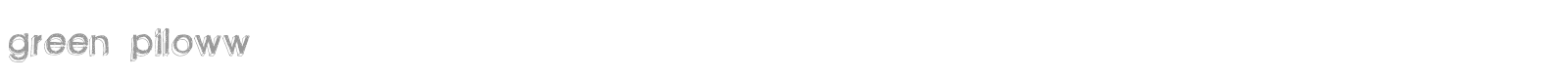 Green Piloww font preview