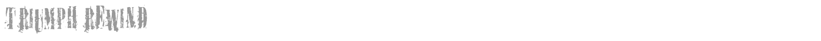 Triumph Rewind font preview