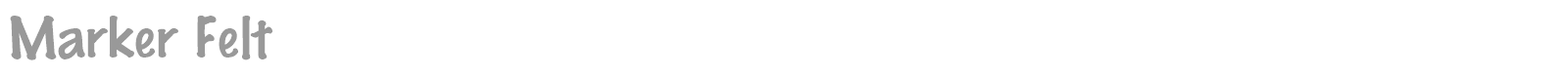Marker Felt font preview