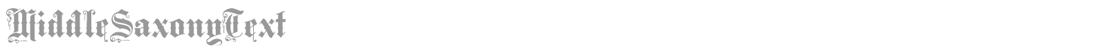Middle Saxony Text font preview