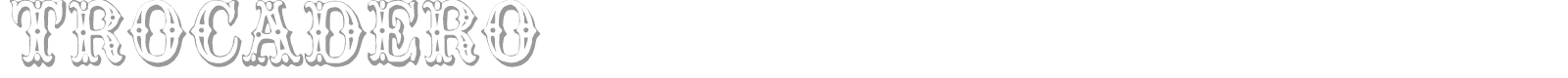 Trocadero font preview