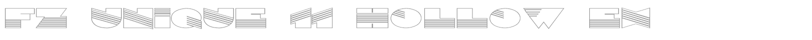 FZ UNIQUE 11 HOLLOW EX font preview