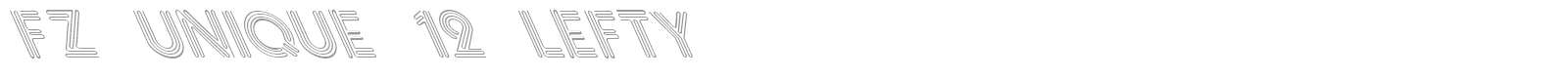 FZ UNIQUE 12 LEFTY font preview