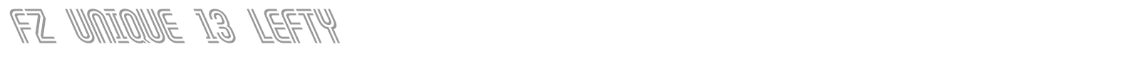 FZ UNIQUE 13 LEFTY font preview