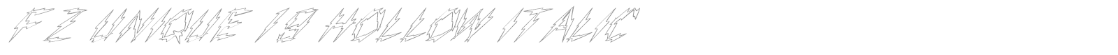 FZ UNIQUE 19 HOLLOW ITALIC font preview