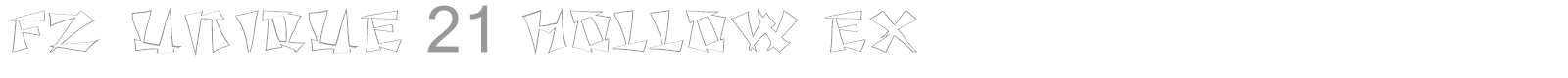 FZ UNIQUE 21 HOLLOW EX font preview