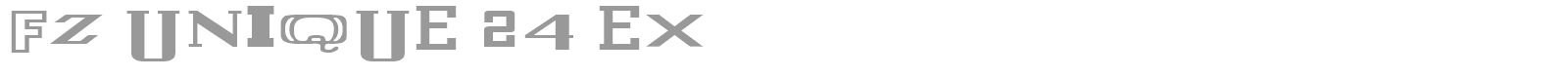 FZ UNIQUE 24 EX font preview