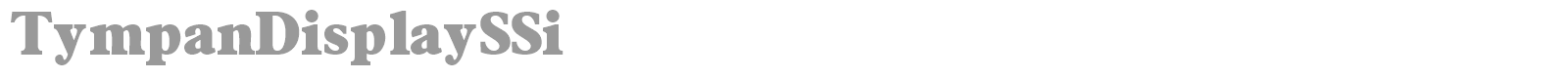 TympanDisplaySSi font preview