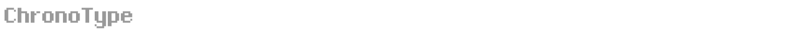 ChronoType font preview