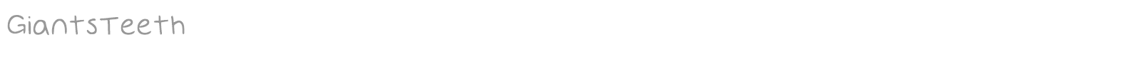 Giants Teeth font preview