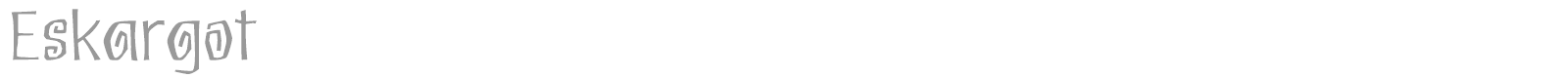 Eskargot font preview