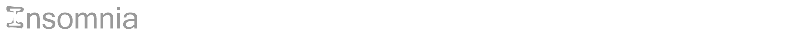 Insomnia font preview