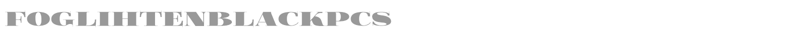 Foglihten Black Pcs font preview