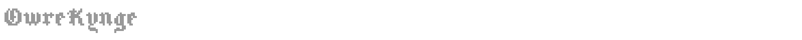 OwreKynge font preview
