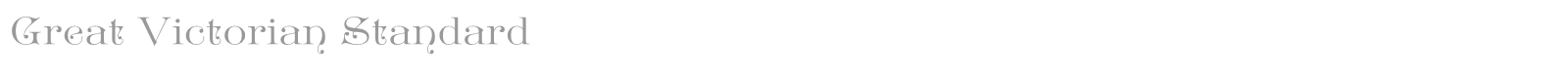 Great Victorian font preview