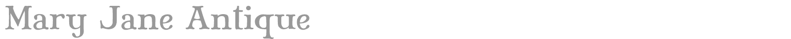 Mary Jane Antique font preview