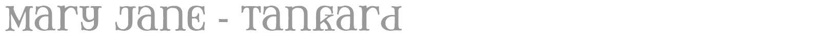 Mary Jane Antique font preview