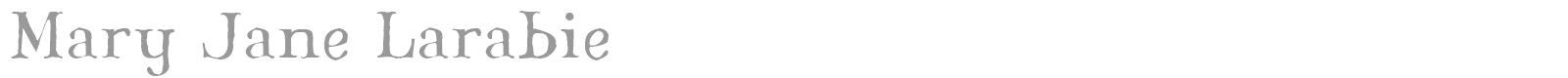 Mary Jane Larabie font preview