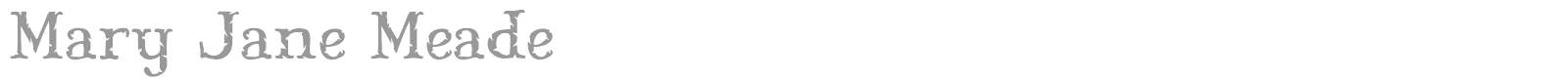 Mary Jane Meade font preview