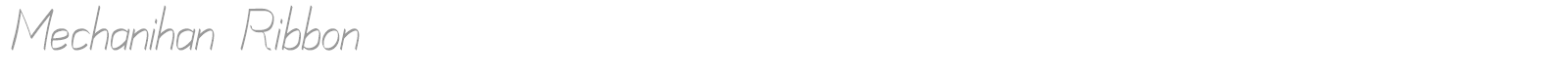 Mechanihan font preview
