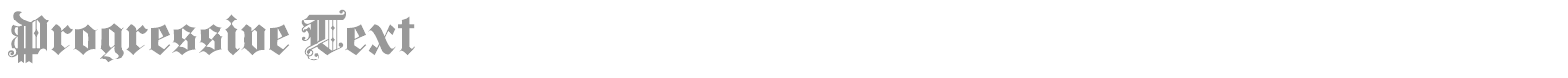 Progressive Text font preview