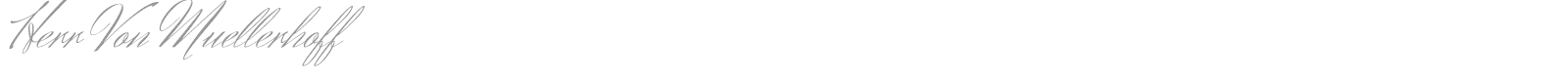 Herr Von Muellerhoff font preview