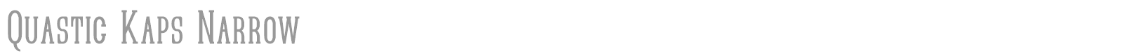 Quastic Kaps font preview