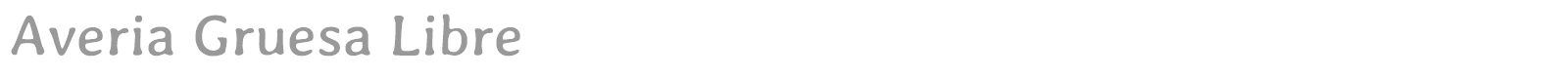 Averia Gruesa Libre font preview