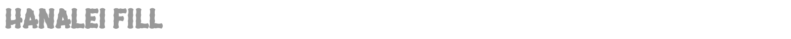 Hanalei Fill font preview