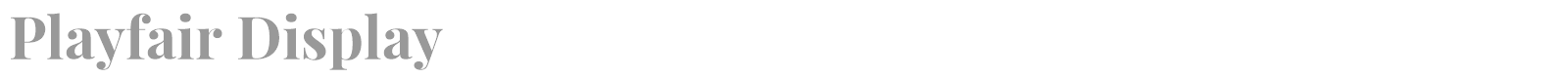 Playfair Display font preview