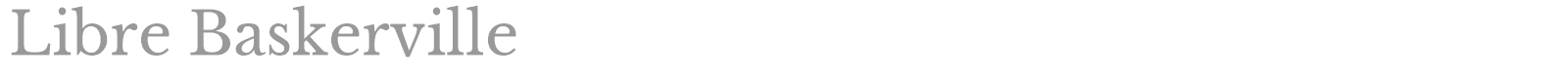 Libre Baskerville font preview