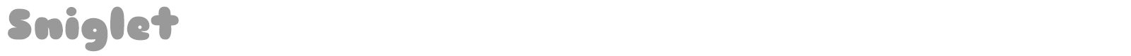 Sniglet font preview